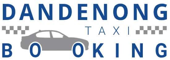 Dandenong Taxi Booking